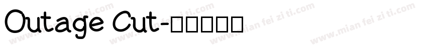 Outage Cut字体转换
